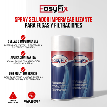 EASYFIX™ - Rocía, sella y olvídate de las filtraciones