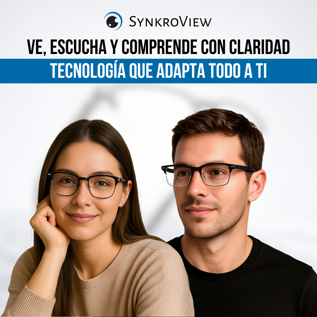 SynkroView™  - Traduce, escucha y conecta sin barreras