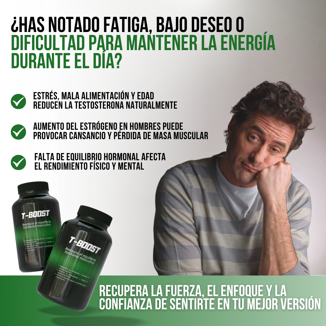 T-BOOST™ - Equilibra tus hormonas, recupera tu energía y transforma tu cuerpo
