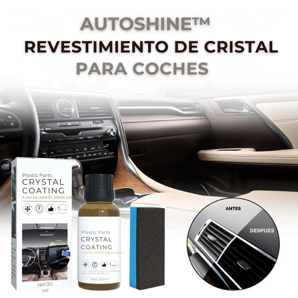 AUTOSHINE™  - REVESTIMIENTO DE CRISTAL PARA PLASTICO DE AUTOS