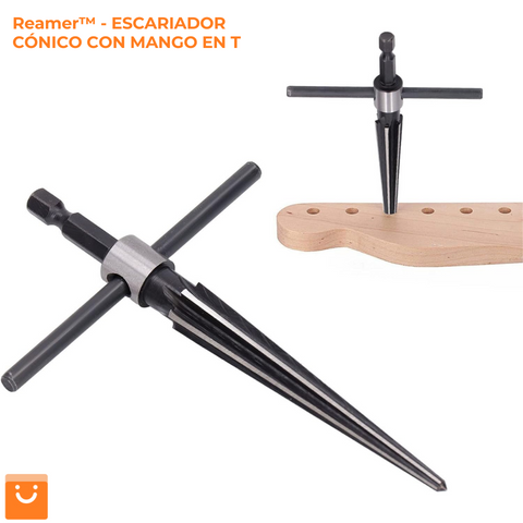 Reamer™ - ESCARIADOR CÓNICO CON MANGO EN T